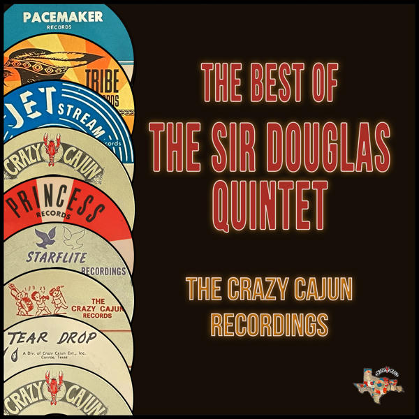 Sir Douglas Quintet: The Best of The Sir Douglas Quintet (1980)